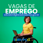 Simm oferece 127 vagas para esta sexta-feira (25) – Secretaria de Comunicação