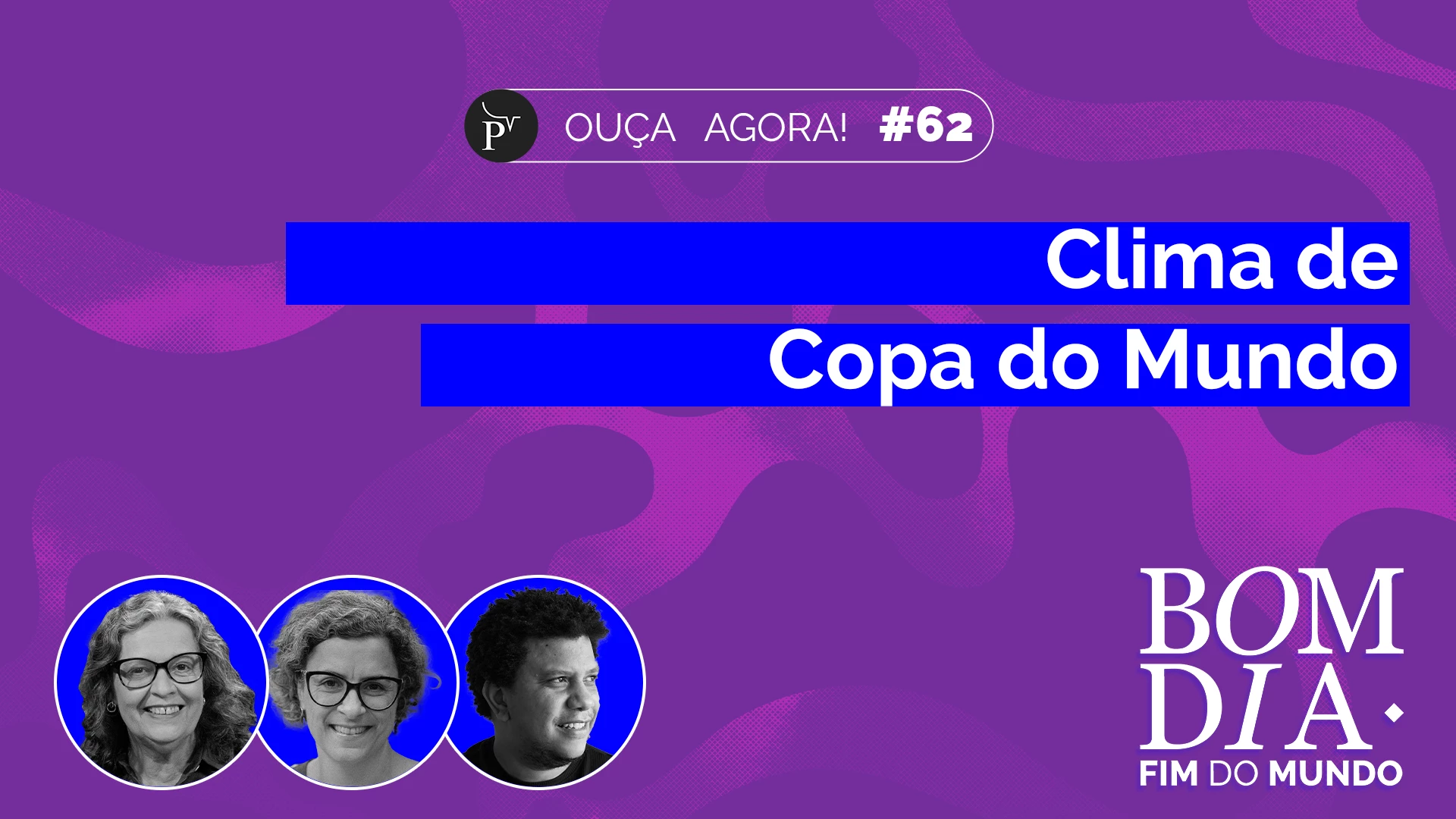 Clima de Copa do Mundo