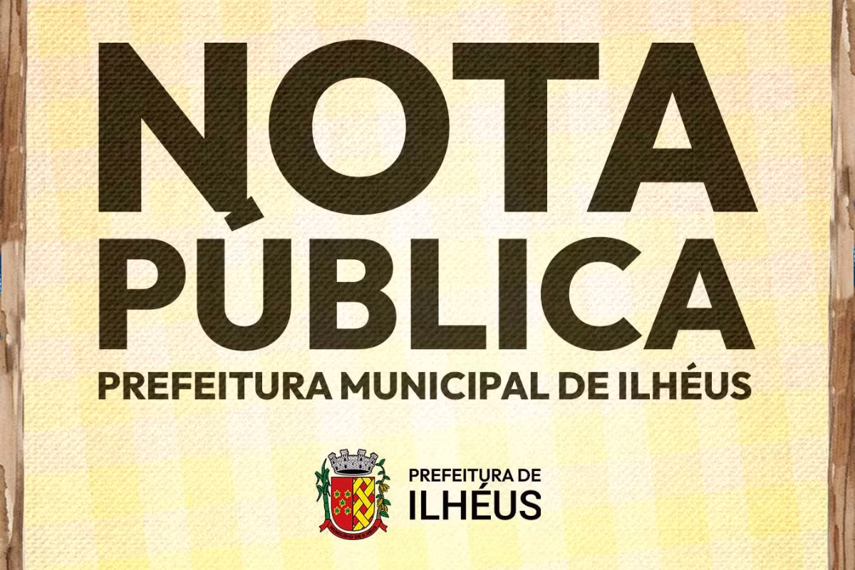 Uma semana após operação da PF, Prefeitura de Ilhéus cancela festa de São João deste ano