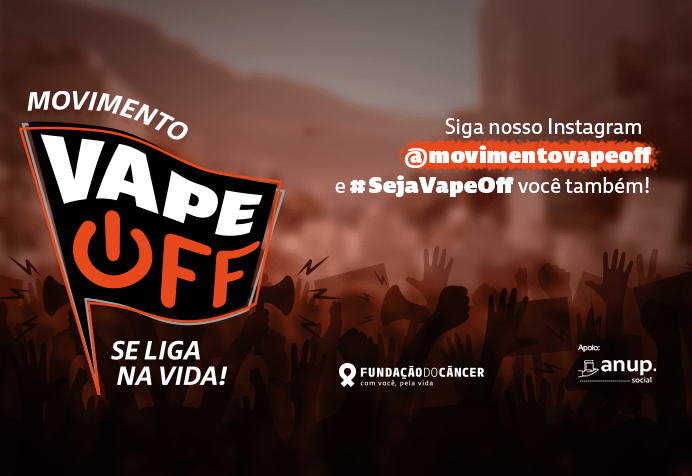 Fundação do Câncer convoca mobilização contra o cigarro eletrônico e lança estudo sobre tabagismo e câncer de pulmão